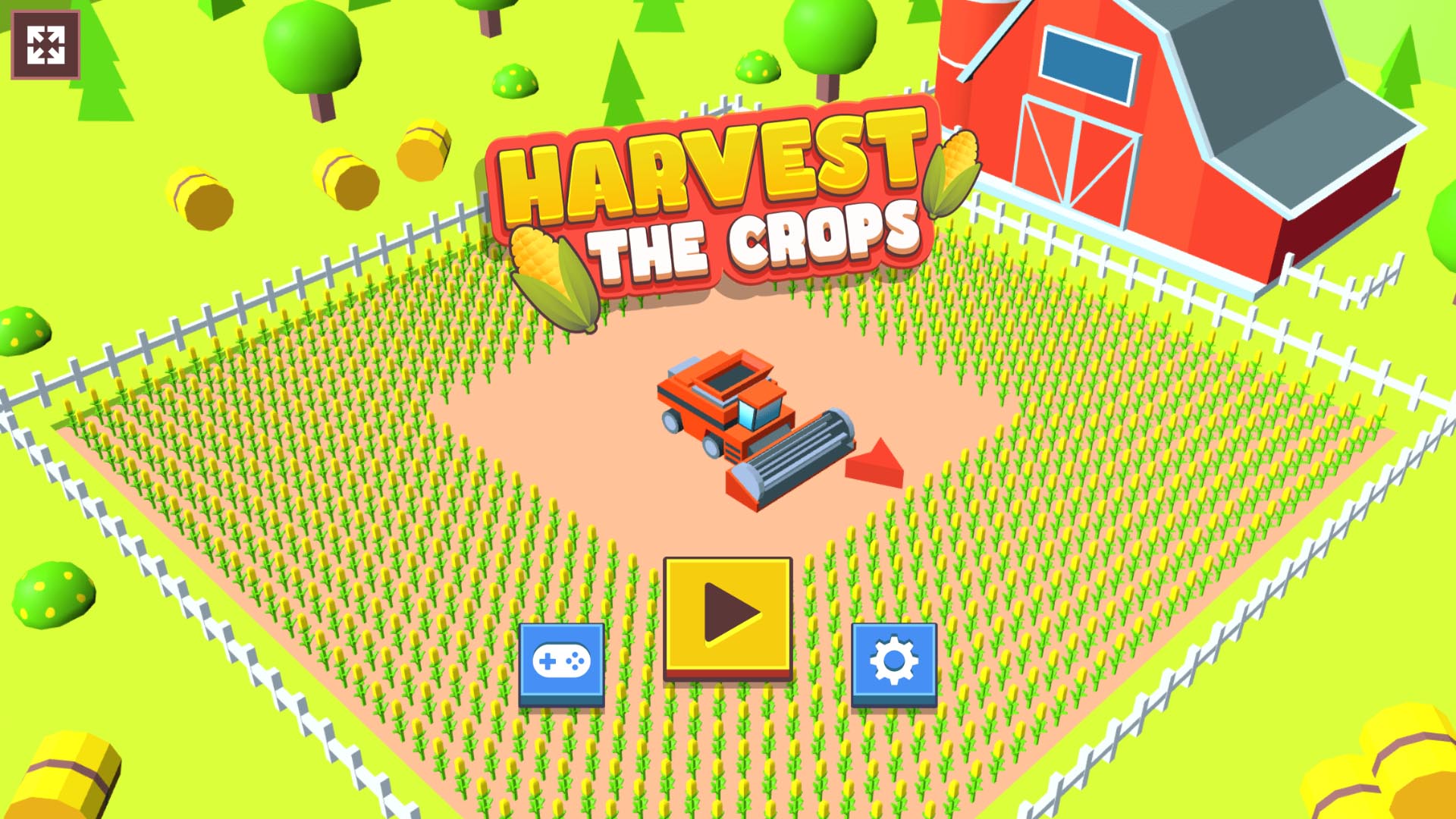 Harvest The Crops